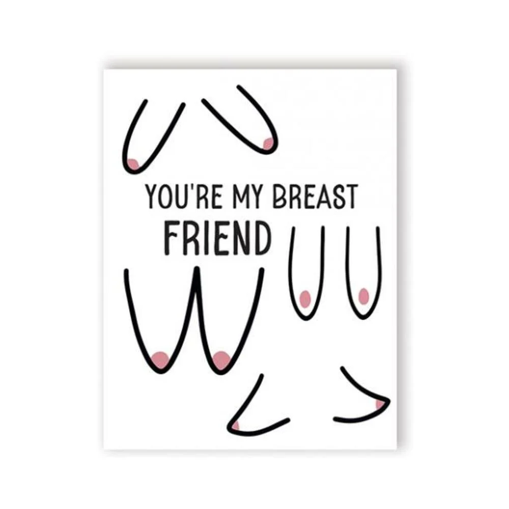 Breast Friend Greeting Card
