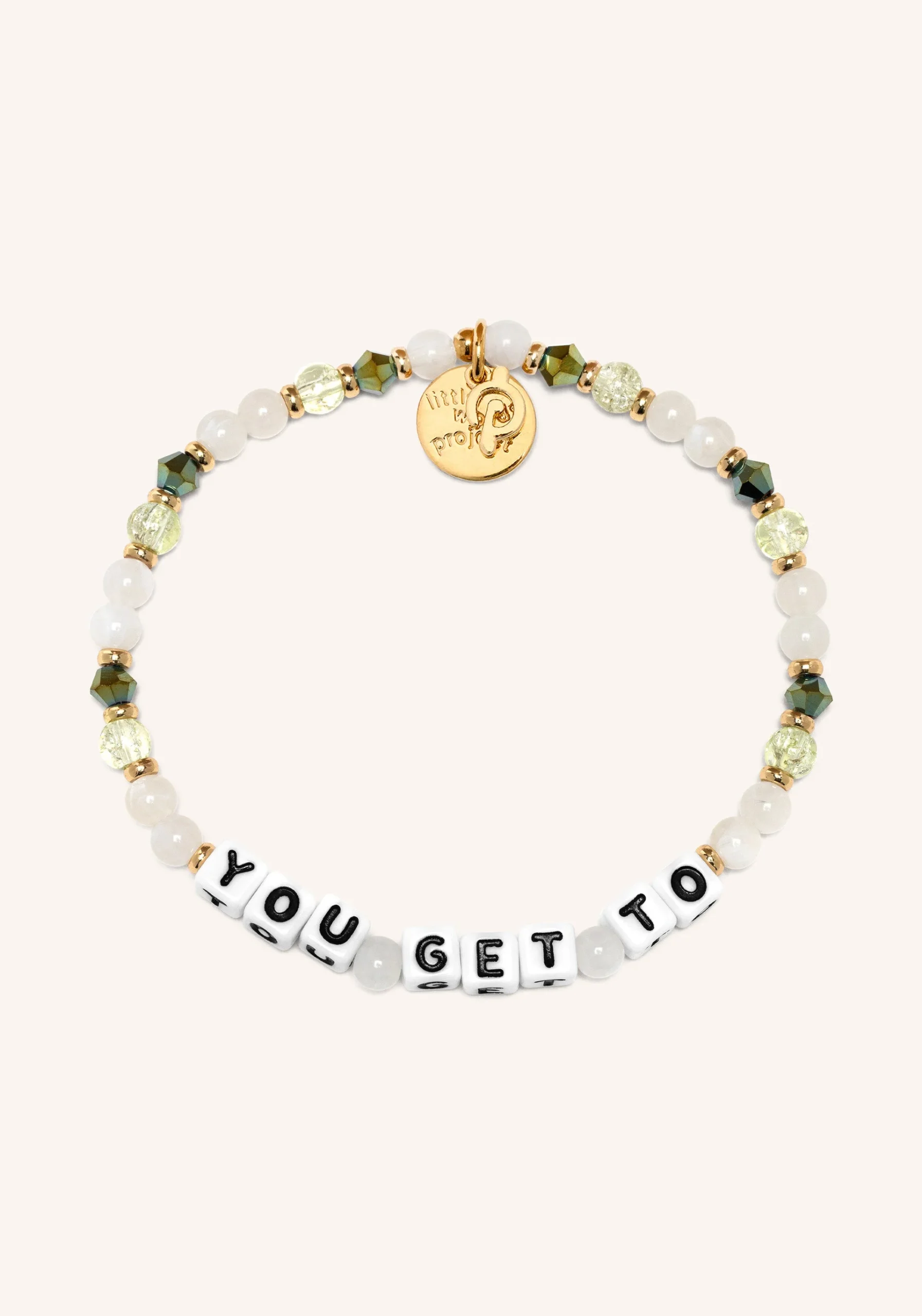 Peloton x Little Words Project You Get To Bracelet